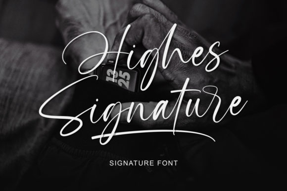 Highes Signature: A Flowing Script Font
