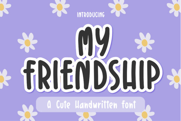 My Friendship Font: A Handwritten Touch