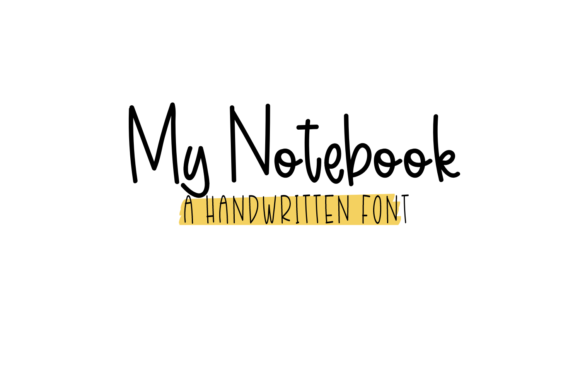 My Notebook: A Handwritten Font That Feels Like a Hug