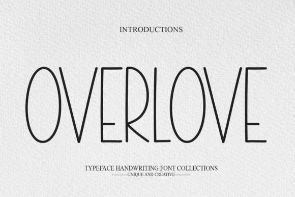 Overlove: A Font for Polished Branding